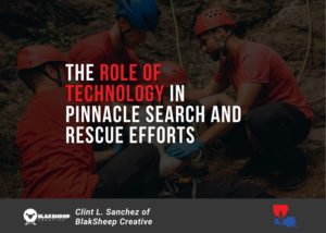 The Role of Technology in Pinnacle Search and Rescue Efforts